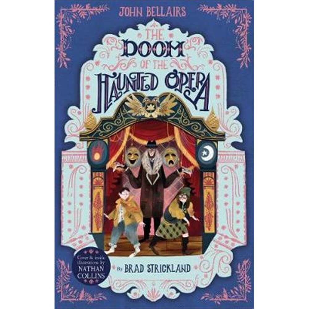 The Doom of the Haunted Opera - The House With a Clock in Its Walls 6 (Paperback) - John Bellairs